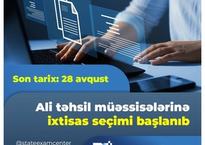 Ali təhsil müəssisələrinə ixtisas seçimi başlayıb