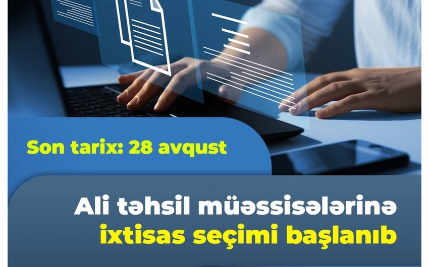 Ali təhsil müəssisələrinə ixtisas seçimi başlayıb