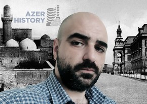Основатель портала AzerHistory: Историю страны мы собираем по крупицам