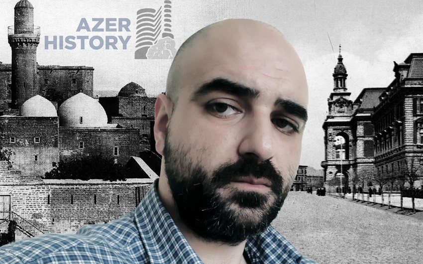 Основатель портала AzerHistory: Историю страны мы собираем по крупицам