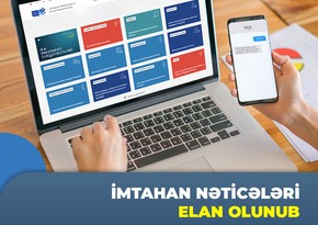 DİM imtahanların nəticələrini açıqlayıb