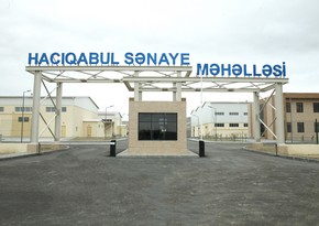 Hacıqabul Sənaye Məhəlləsində 44 milyon manat dəyərində məhsul istehsal edilib