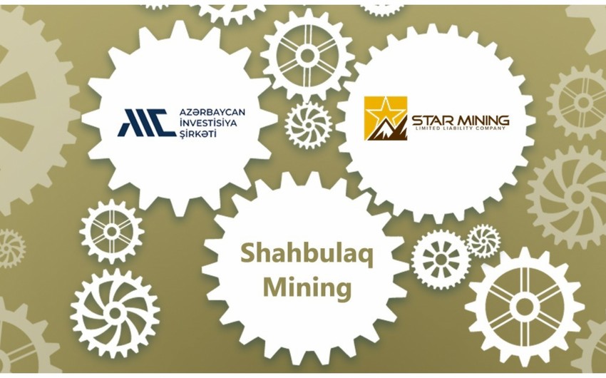 “Azərbaycan İnvestisiya Şirkəti” və Star Mining birgə müəssisə yaradıb