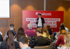 Bakcell jurnalistlər üçün seminar keçirib