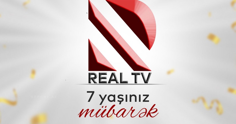 Real TV-nin 7 yaşı tamam olur