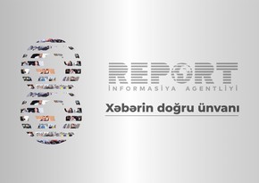 “Report” İnformasiya Agentliyinin 8 yaşı tamam olur