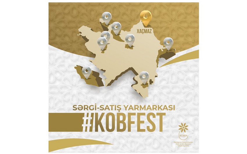 Xaçmazda “KOB FEST” sərgi-satış yarmarkası keçiriləcək