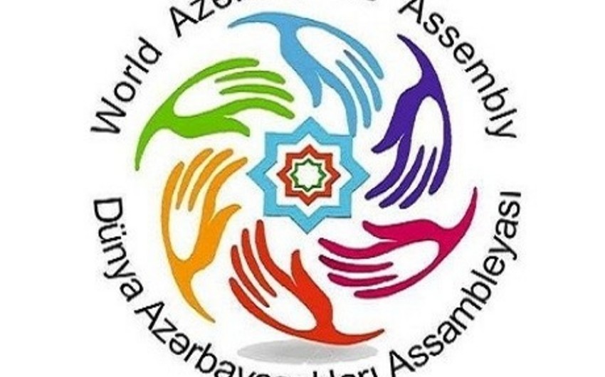 Dünya Azərbaycanlıları Assambleyası ermənilərin hücumunu pislədi