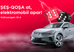 “Kontakt”ın “Şeş-qoşa” kampaniyasında 18 623 manat uduldu – ELEKTROMOBİL QAZANMAQ İMKANI DAVAM EDİR