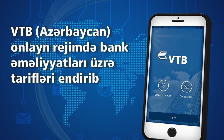 Bank VTB (Azərbaycan) onlayn rejimdə bank əməliyyatları üzrə tarifləri endirib