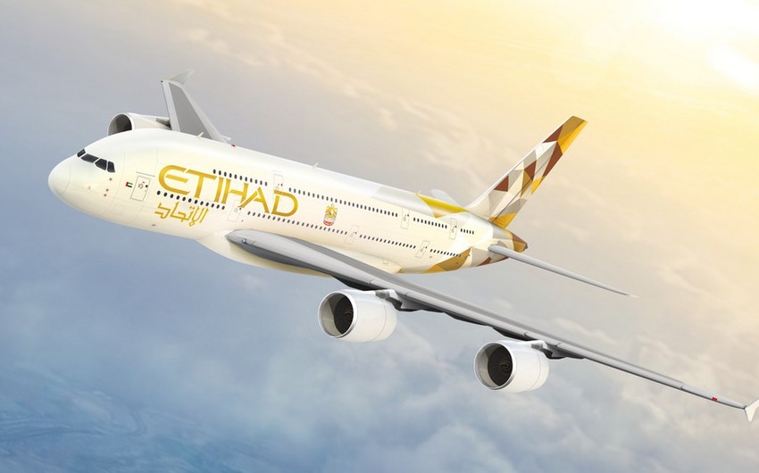“Etihad Airways” şirkəti gələn ilin mart ayından Bakıya aviareyslərə başlayacaq