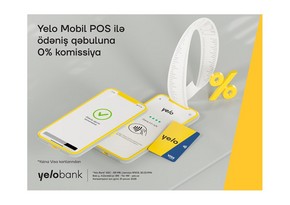 Yelo Mobil POS ilə komissiyasız ödəniş qəbulu hələ də qüvvədədir! 