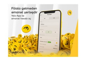 Yelo Bankdan gözlənilən yenilik: onlayn əmanət!  