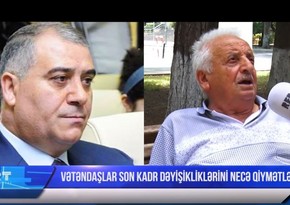 Vətəndaşlar son kadr dəyişikliklərini necə qiymətləndirir? - VİDEOSORĞU