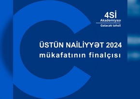 “4Sİ Akademiyası” “Üstün Nailiyyət Mükafatı 2024” üzrə finala çıxıb