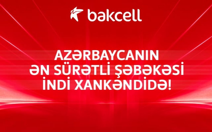 Azərbaycanın ən sürətli şəbəkəsi indi Xankəndidə