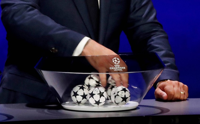 UEFA Çempionlar Liqasında 2019/2020 mövsümünün son püşkü atılır