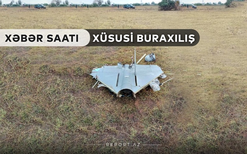 “Xəbər Saatı”: Ermənistanın kamikadze dronu məhv edildi