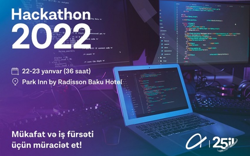 Azercell Hackathon 2022 müsabiqəsinə qeydiyyat başladı!