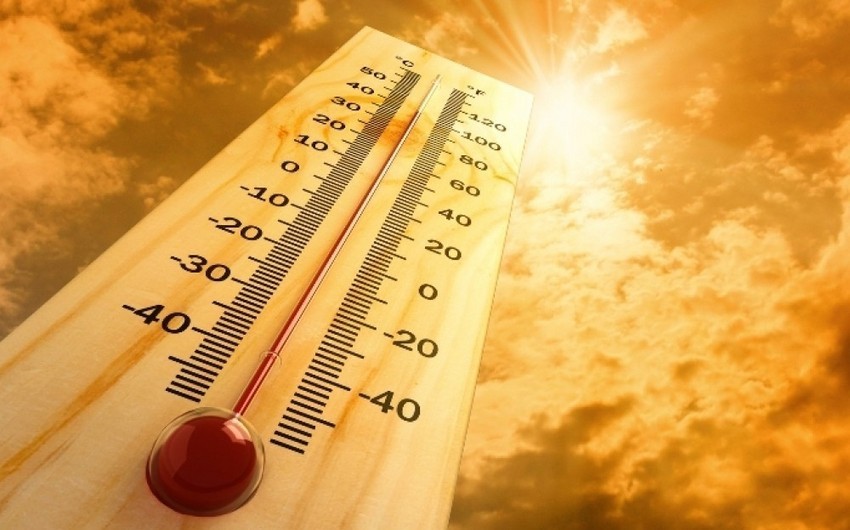 Şənbə günü havanın temperaturu 43 dərəcəyədək artacaq