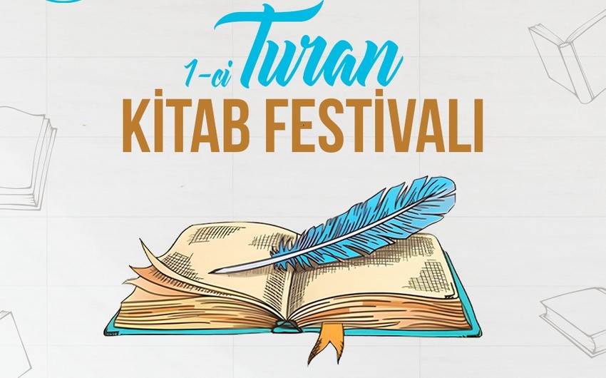 Bakıda I Turan Kitab Festivalı keçiriləcək