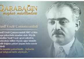 Знаменитые учителя Карабаха – Юсиф Везир Чеменземинли 