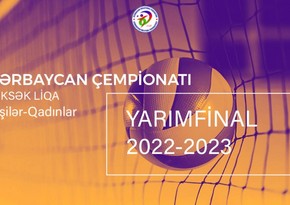 Voleybol üzrə Azərbaycan çempionatlarında yarımfinalın ilk oyunlarının vaxtı dəqiqləşib