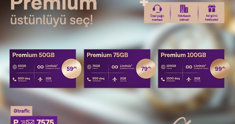Azercell Premium Tarifi və Premium+ Loyallıq Proqramını istifadəyə verdi