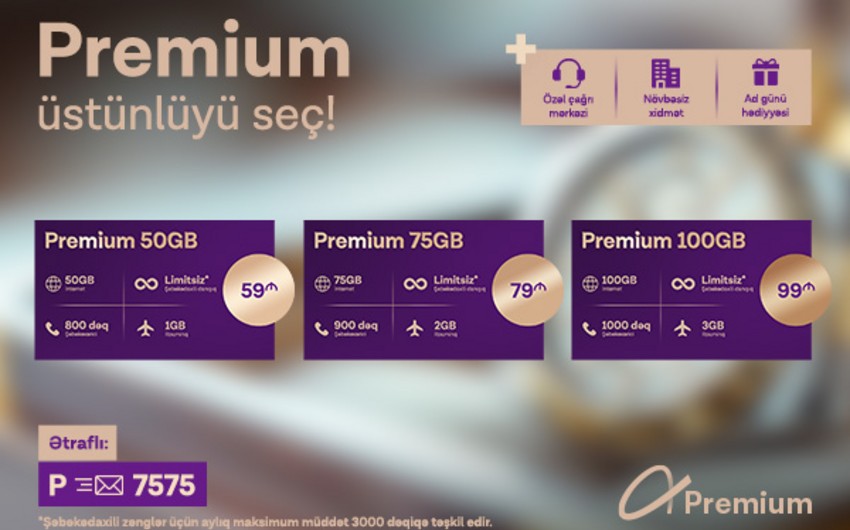 Azercell Premium Tarifi və Premium+ Loyallıq Proqramını istifadəyə verdi