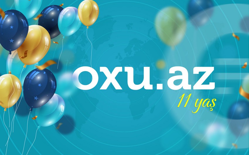 Сегодня Oxu.Az исполняется 11 лет