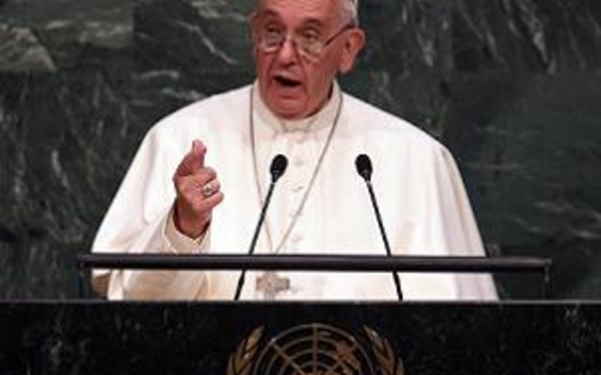 ​Roma papası BMT sammitinin açılışında çıxış edib