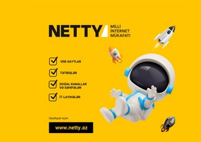 NETTY 2024 İnternet Mükafatı ərizələrin qəbulunu davam edir