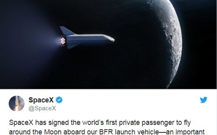SpaceX dünyada ilk dəfə Ayın ətrafına sərnişin reysi təşkil edəcək