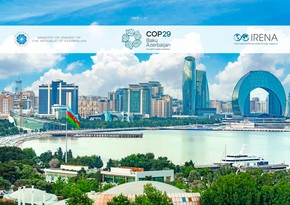 IRENA, Azerbaijan COP29 Presidency to hold Energy Transition Investment Forum in Baku