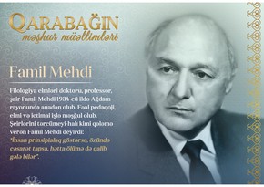 Знаменитые учителя Карабаха - Фамиль Мехти 