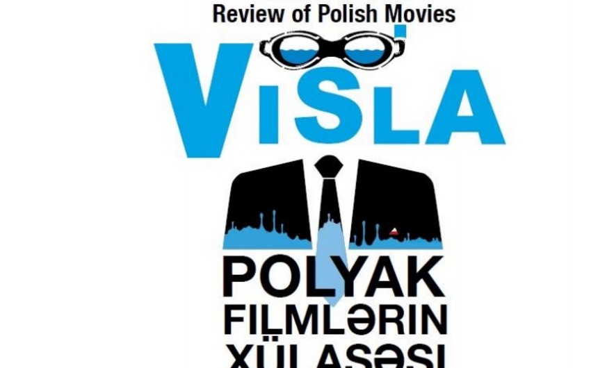 В Баку впервые пройдет фестиваль польского кино Висла