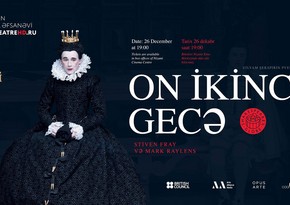 William Shakespeare’s Twelfth Night will be performed in Baku