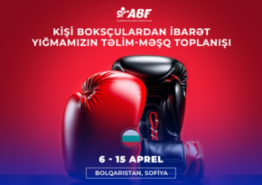 Azərbaycan boksçuları Bolqarıstanda təlim-məşq toplanışına başlayıblar