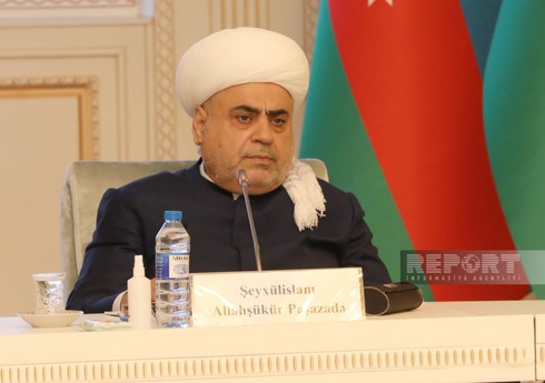 Аллахшукюр Пашазаде: Глобальные инициативы Азербайджана служат интересам всего региона