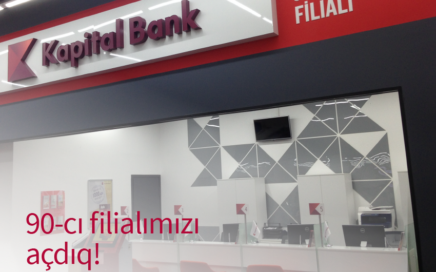 ​Kapital Bank открыл 90-й филиал