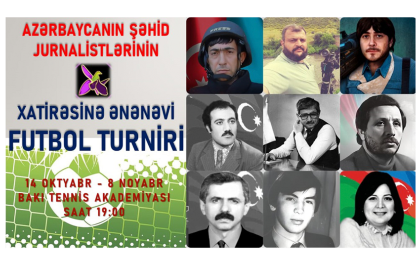 Şəhid jurnalistlərin xatirəsinə 2-ci Ənənəvi Futbol Turniri başlayır