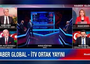 Haber Global и Общественное телевидение организовали совместное вещание на тему азербайджано-турецких отношений