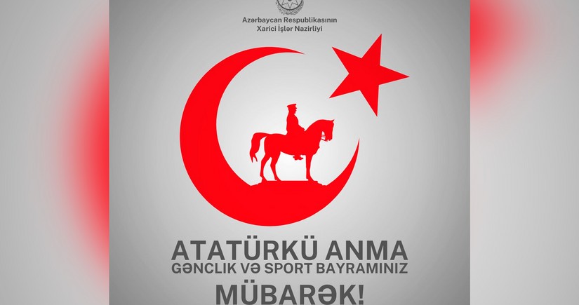 МИД Азербайджана поделился публикацией по случаю Дня памяти Ататюрка, молодежи и спорта Турции