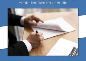 Əmək müqaviləsinə xitam verilmiş 700-dən çox şəxs işə bərpa edildi