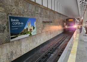 Bakı metropolitenində COP29-la bağlı hansı işlər aparılır?