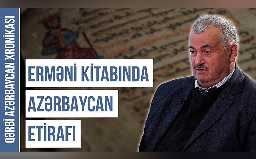 Qərbi Azərbaycan Xronikası: “İndiki Ermənistanda azərbaycanlılar  daim basqıya məruz qalıb”