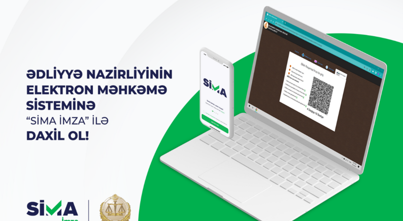 Elektron Məhkəmə Sisteminə “SİMA İmza” ilə daxil olmaq imkanı yaradılıb ...