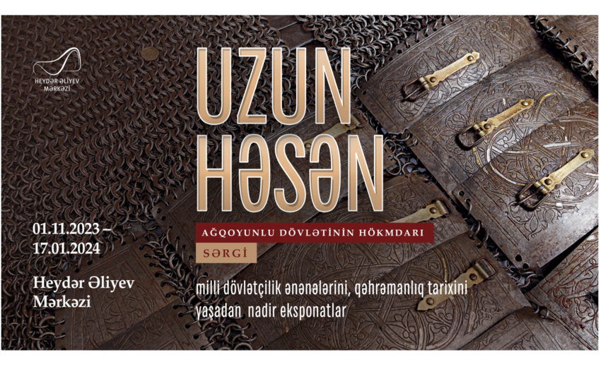 В Баку откроется выставка Узун Гасан – правитель государства Аггоюнлу