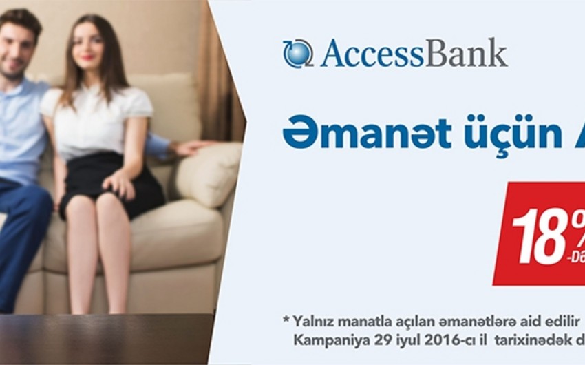 AccessBank əmanət kampaniyasının müddətini uzadıb