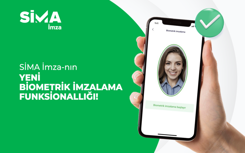 SİMA İmza ilə başqasının sənin adından sənəd imzalamasının qarşısını al! 